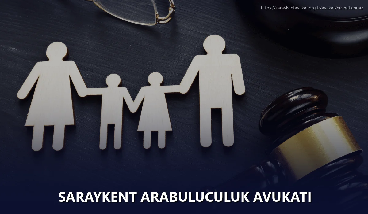 Saraykent Arabuluculuk Avukatı